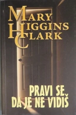 pravi se da je ne vidiš