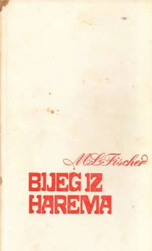 bijeg iz harema