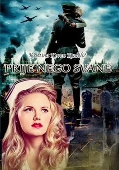 Kristina Koren Kudelić / PRIJE NEGO SVANE