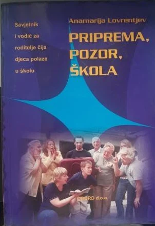 ANAMARIJA LOVRENTJEV / Priprema, pozor, škola