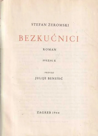 STEFAN ŽEROMSKI: BEZKUĆNICI 2