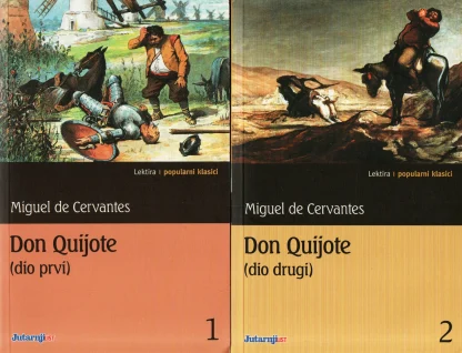 Don Quijote 1. i 2. dio – Miguel de Cervantes