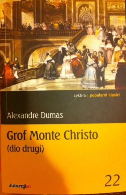 Alexandre Dumas / Grof Monte Christo (2. dio)