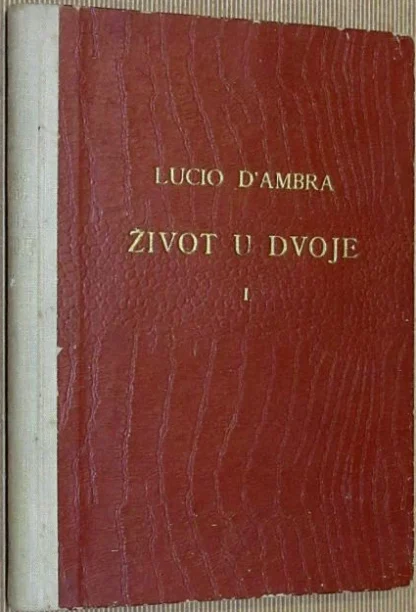 Lucio D'Ambra / Život u dvoje II