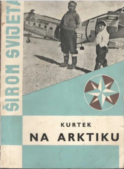 KURTEK / Na Arktiku