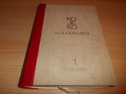 KO JE KO U JUGOSLAVIJI 1 - LEKARI