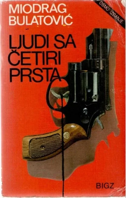 Miodrag Bulatović - Ljudi sa četiri prsta